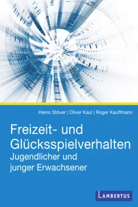 Freizeit- und Glücksspielverhalten Jugendlicher und junger Erwachsener_cover