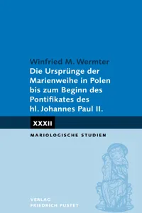 Die Ursprünge der Marienweihe in Polen bis zum Beginn des_cover