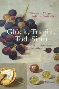 Glück, Tragik, Tod, Sinn_cover