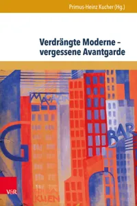 Verdrängte Moderne – vergessene Avantgarde_cover