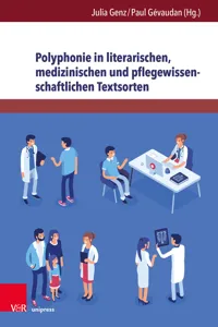 Polyphonie in literarischen, medizinischen und pflegewissenschaftlichen Textsorten_cover