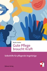 Gute Pflege braucht Kraft_cover