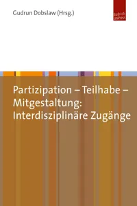 Partizipation – Teilhabe – Mitgestaltung: Interdisziplinäre Zugänge_cover