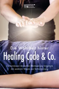 Die Wahrheit hinter Healing Code & Co._cover