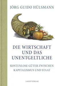 Die Wirtschaft und das Unentgeltliche_cover