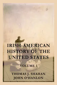 Irish-American History of the United States, Volume 1_cover