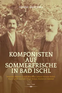 Komponisten auf Sommerfrische in Bad Ischl_cover