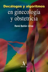 Decálogos y algoritmos en ginecología y obstetricia_cover