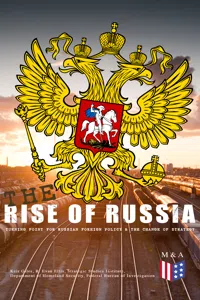 The Rise of Russia - The Turning Point for Russian Foreign Policy_cover