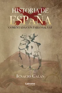 Historia de España comentada con Pablo Salvat_cover