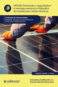 Prevención y seguridad en el montaje mecánico e hidráulico de instalaciones solares térmicas. ENAE0208_cover