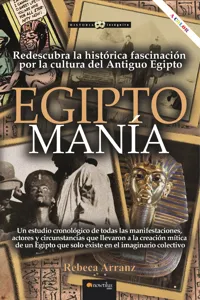 EGIPTOMANÍA. Redescubra la histórica fascinación por la cultura del antiguo Egipto_cover