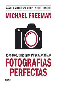 Todo lo que necesita saber para tomar fotografías perfectas_cover