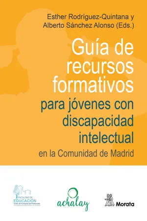 Guía de  recursos  formativos  para jóvenes con discapacidad intelectual  en la Comunidad de Madrid