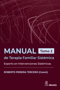 Manual de Terapia Familiar Sistémica. Experto en Intervenciones Sistémicas. Tomo 2_cover