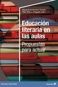 Educación literaria en las aulas: propuestas para actuar_cover