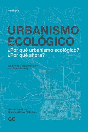 Urbanismo Ecológico. Volumen 1