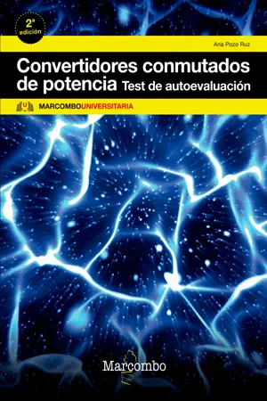 Convertidores conmutados de potencia: Test de autoevaluación