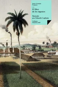 El libro de los ingenios: colección de vistas de los principales ingenios de la isla de Cuba_cover