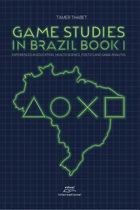 Game studies in Brazil Book I:_cover