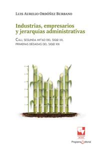 Industrias, empresarios y jerarquías administrativas_cover