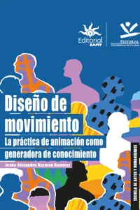 Diseño de movimiento: la práctica de animación como generadora de conocimiento_cover