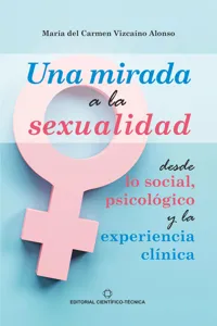 Una mirada a la sexualidad desde lo social, psicológico y la experiencia clínica_cover