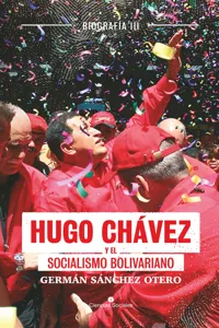 Hugo Chávez y el socialismo bolivariano_cover