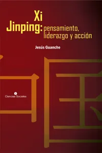 Xi Jinping: pensamiento, liderazgo y acción_cover