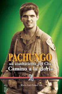 Pachungo, un combatiente del Che_cover