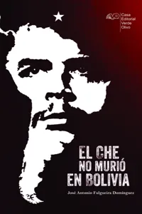 El Che no murió en Bolivia_cover