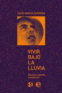 Vivir bajo la lluvia. Julio García Espinosa_cover