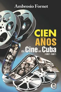 Cien años de cine en Cuba (1897-1997)_cover