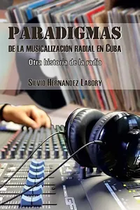 Paradigmas de la musicalización radial en Cuba_cover