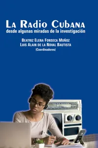 La Radio Cubana desde algunas miradas de la investigación_cover