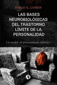 Las bases neurobiológicas del trastorno límite de la personalidad_cover
