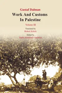 Works and Customs in Palestine Volume III_cover