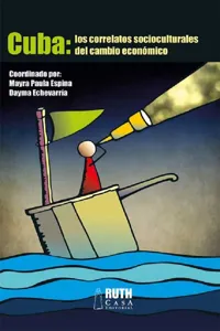 CUBA: los correlatos socioculturales del cambio económico_cover