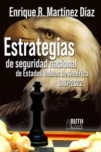 Estrategias de seguridad nacional de Estados Unidos 1987-2022_cover