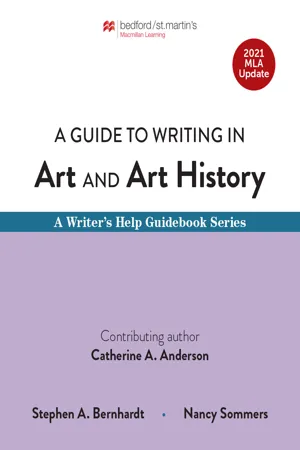 A Guide to Writing in Art and Art History with 2021 MLA Update