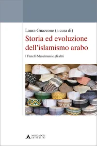 Storia ed evoluzione dell'islamismo arabo_cover