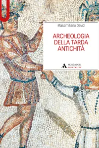 Archeologia della Tarda Antichità_cover