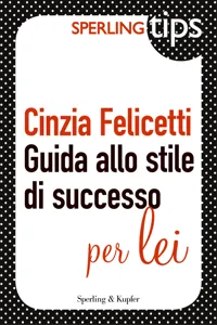 Guida allo stile di successo per LEI - Sperling TIPS_cover