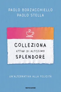 Colleziona attimi di altissimo splendore_cover