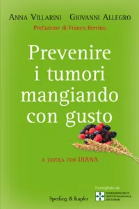 Prevenire i tumori mangiando con gusto_cover