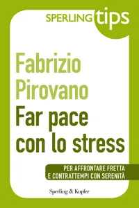 Far pace con lo stress - Sperling Tips_cover