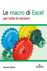 Le macro di Excel per tutte le versioni_cover