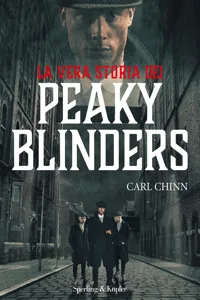 La vera storia dei Peaky Blinders_cover