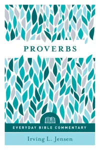 Proverbs- Everyday Bible Commentary_cover