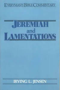 Jeremiah & Lamentations- Everyman's Bible Commentary_cover